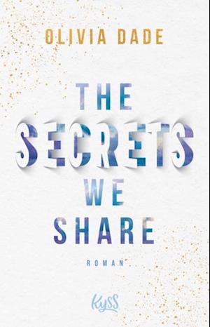 The Secrets we share