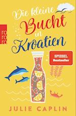 Die kleine Bucht in Kroatien