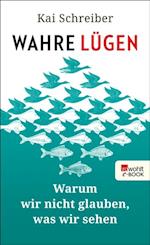 Wahre Lügen