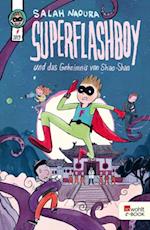 Superflashboy und das Geheimnis von Shao-Shao