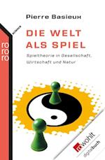 Die Welt als Spiel