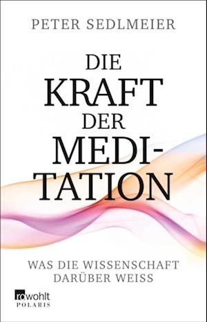 Die Kraft der Meditation