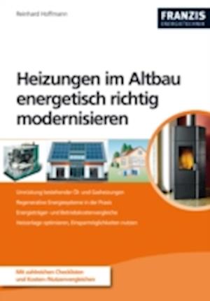 Heizungen im Altbau energetisch richtig modernisieren