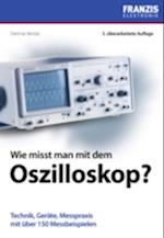 Wie misst man mit dem Oszilloskop?