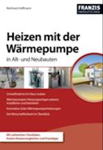 Heizen mit der Wärmepumpe