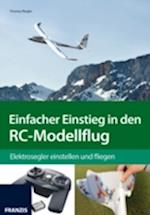 Einfacher Einstieg in den RC-Modellflug