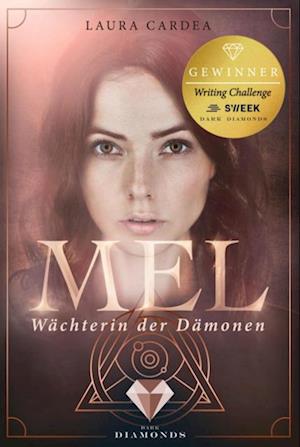 Mel – Wächterin der Dämonen