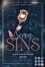 Seven Sins 1: Hochmütiges Herz