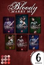 Bloody Marry Me: Sammelband der Rockstar-Vampire-Romance »Bloody Marry Me«