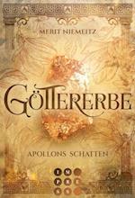 Göttererbe 1: Apollons Schatten