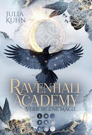 Ravenhall Academy 1: Verborgene Magie