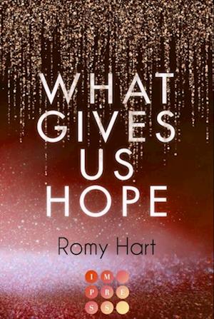 What Gives Us Hope (Glitter Love 3)