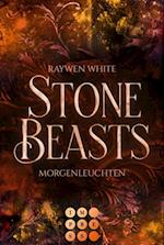 Stone Beasts 3: Morgenleuchten