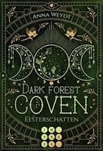 Dark Forest Coven. Elsterschatten