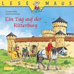 LESEMAUS: Ein Tag auf der Ritterburg