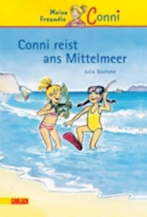 Conni Erzählbände 5: Conni reist ans Mittelmeer