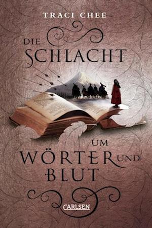 Die Schlacht um Wörter und Blut (Das Buch von Kelanna 3)