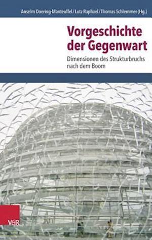 Vorgeschichte der Gegenwart