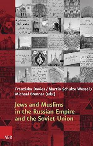 Jews and Muslims in the Russian Empire and the Soviet Union