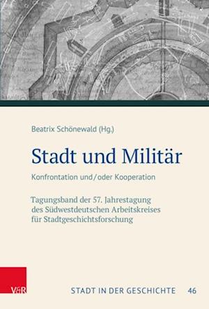 Stadt und Militär