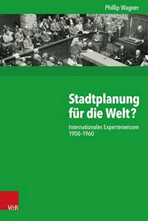 Stadtplanung für die Welt?