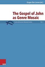 Gospel of John as Genre Mosaic