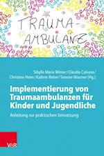 Implementierung von Traumaambulanzen für Kinder und Jugendliche