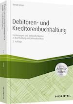 Debitoren- und Kreditorenbuchhaltung - mit Arbeitshilfen online