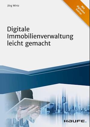 Digitale Immobilienverwaltung leicht gemacht