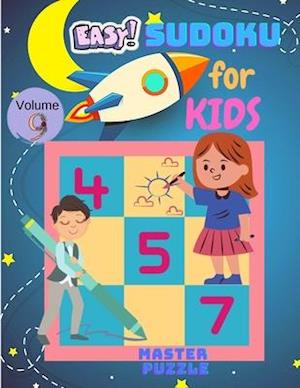 Easy Sudoku for Kids - The Super Sudoku Puzzle Book Volume 9