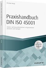 Praxishandbuch DIN ISO 45001 - inkl. Arbeitshilfen online