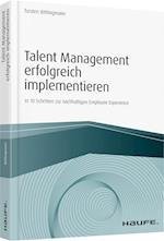 Talent Management erfolgreich implementieren