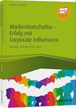 Markenbotschafter - Erfolg mit Corporate Influencern