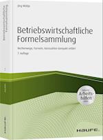 Betriebswirtschaftliche Formelsammlung - inkl. Arbeitshilfen online