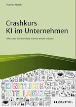 Crashkurs KI im Unternehmen