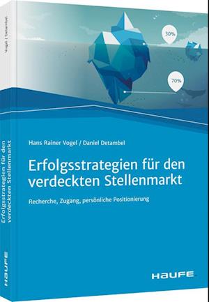 Erfolgsstrategien für den verdeckten Stellenmarkt