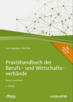 Praxishandbuch der Berufs- und Wirtschaftsverbände - inkl. Arbeitshilfen online