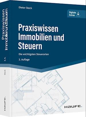 Praxiswissen Immobilien und Steuern