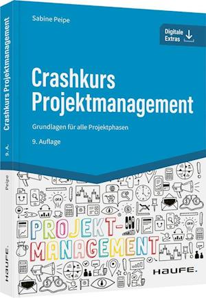 Crashkurs Projektmanagement - inkl. Arbeitshilfen online