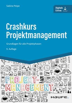 Crashkurs Projektmanagement - inkl. Arbeitshilfen online