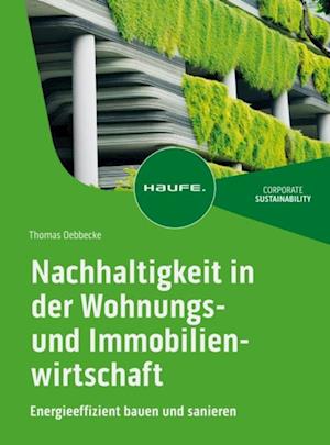 Nachhaltigkeit in der Wohnungs- und Immobilienwirtschaft