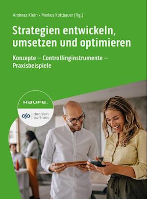 Strategien entwickeln, umsetzen und optimieren