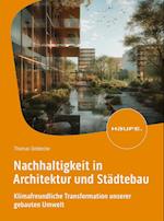 Nachhaltigkeit in Architektur und Städtebau