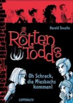 Die Rottentodds - Band 5