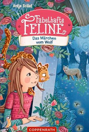 Fabelhafte Feline (Bd. 3)