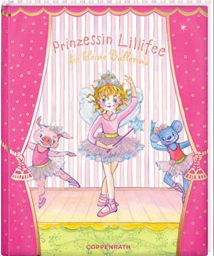 Prinzessin Lillifee, die kleine Ballerina