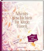 Adventsgeschichten für kluge Frauen