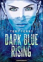 Dark Blue Rising (Bd. 1)