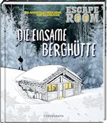Escape Room - Die einsame Berghütte