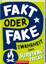 Fakt oder Fake?